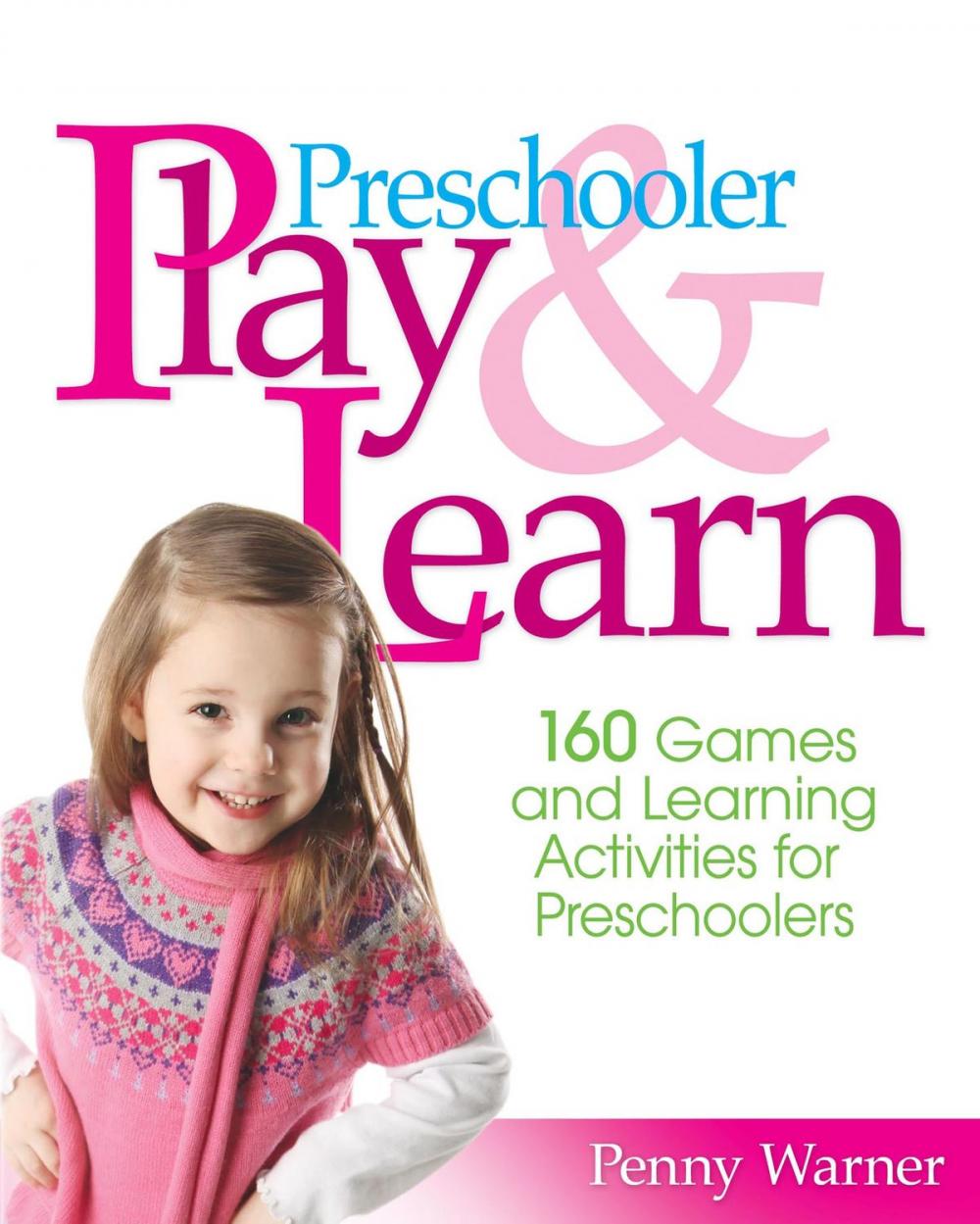 Big bigCover of Preschooler Play &amp; Learn