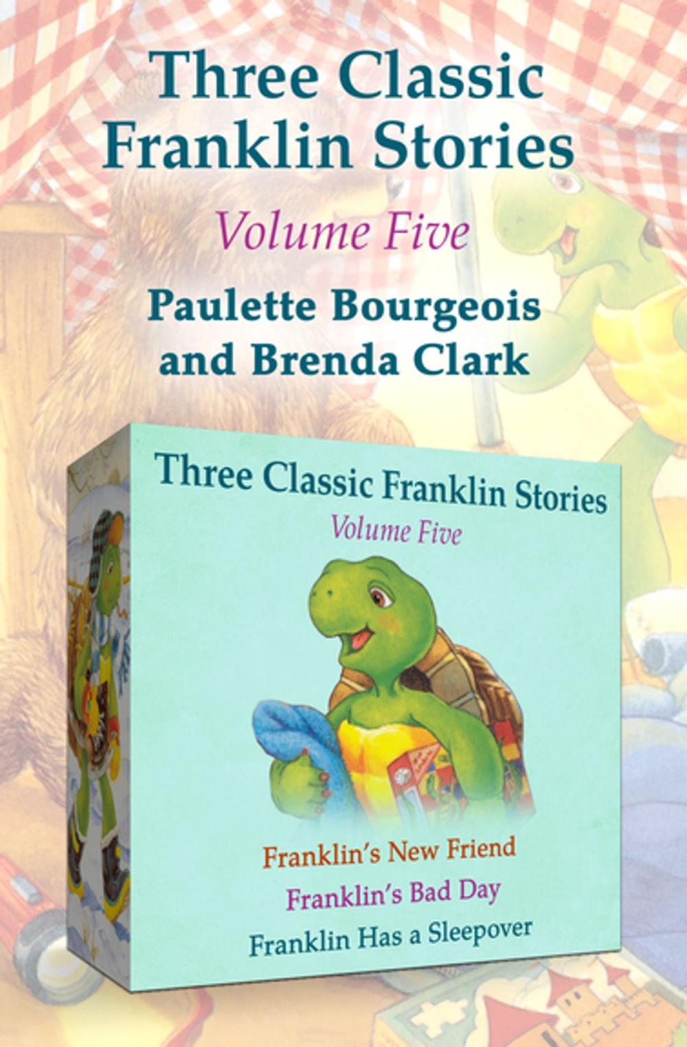 Big bigCover of Three Classic Franklin Stories Volume Five