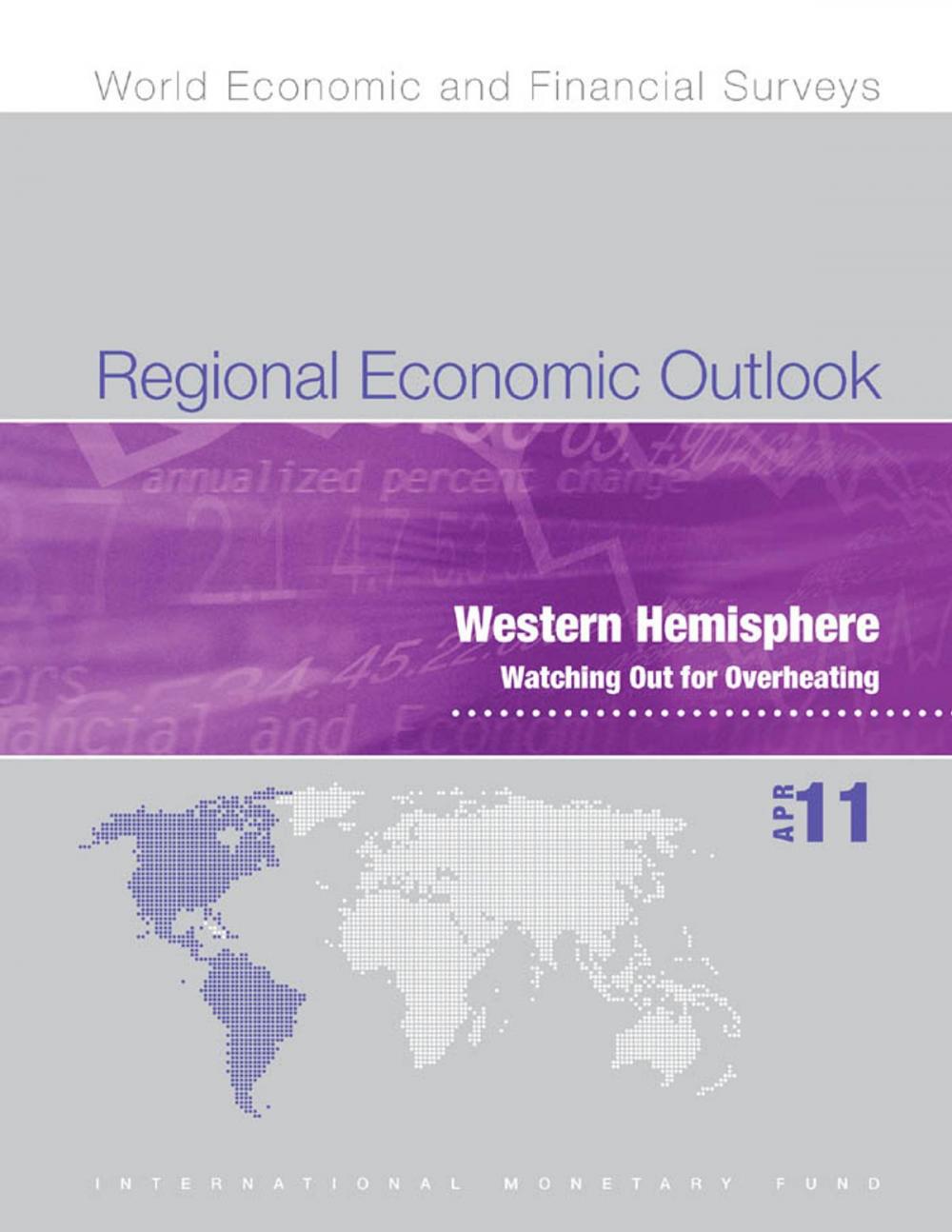 Big bigCover of Regional Economic Outlook: Western Hemisphere, April 2011