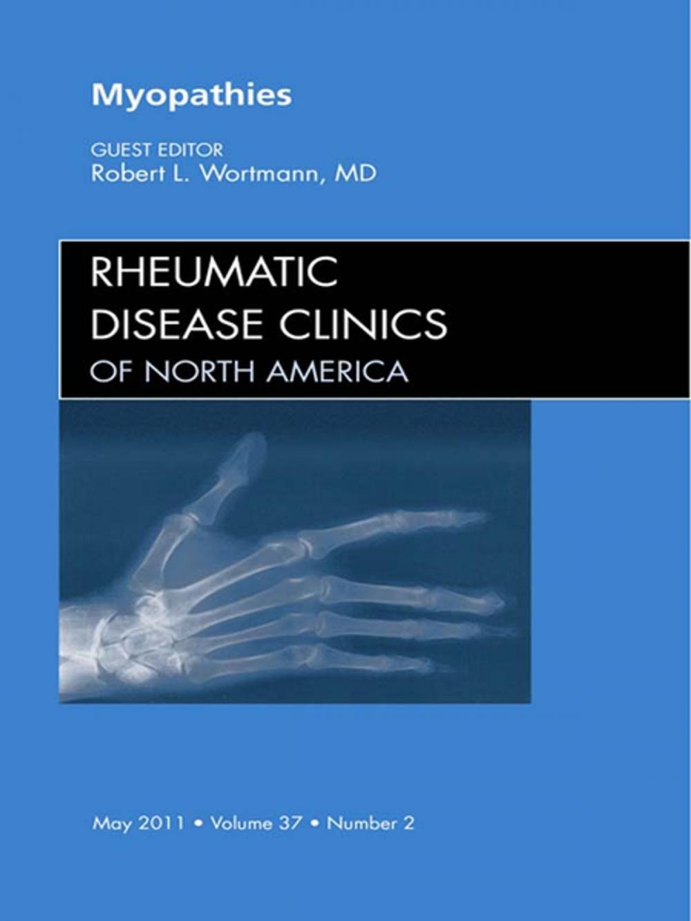 Big bigCover of Myopathies, An Issue of Rheumatic Disease Clinics - E-Book