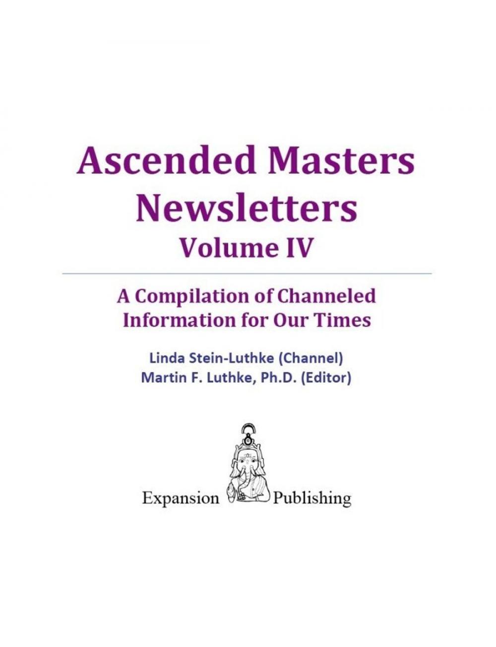 Big bigCover of Ascended Masters Newsletters Vol. IV