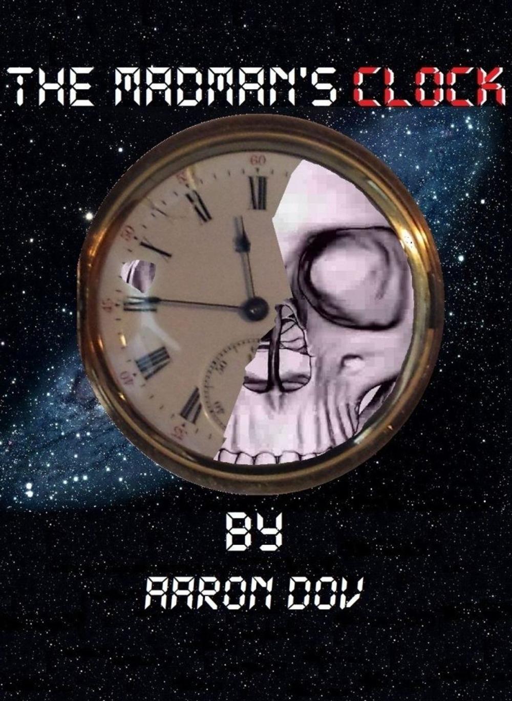 Big bigCover of The Madman's Clock