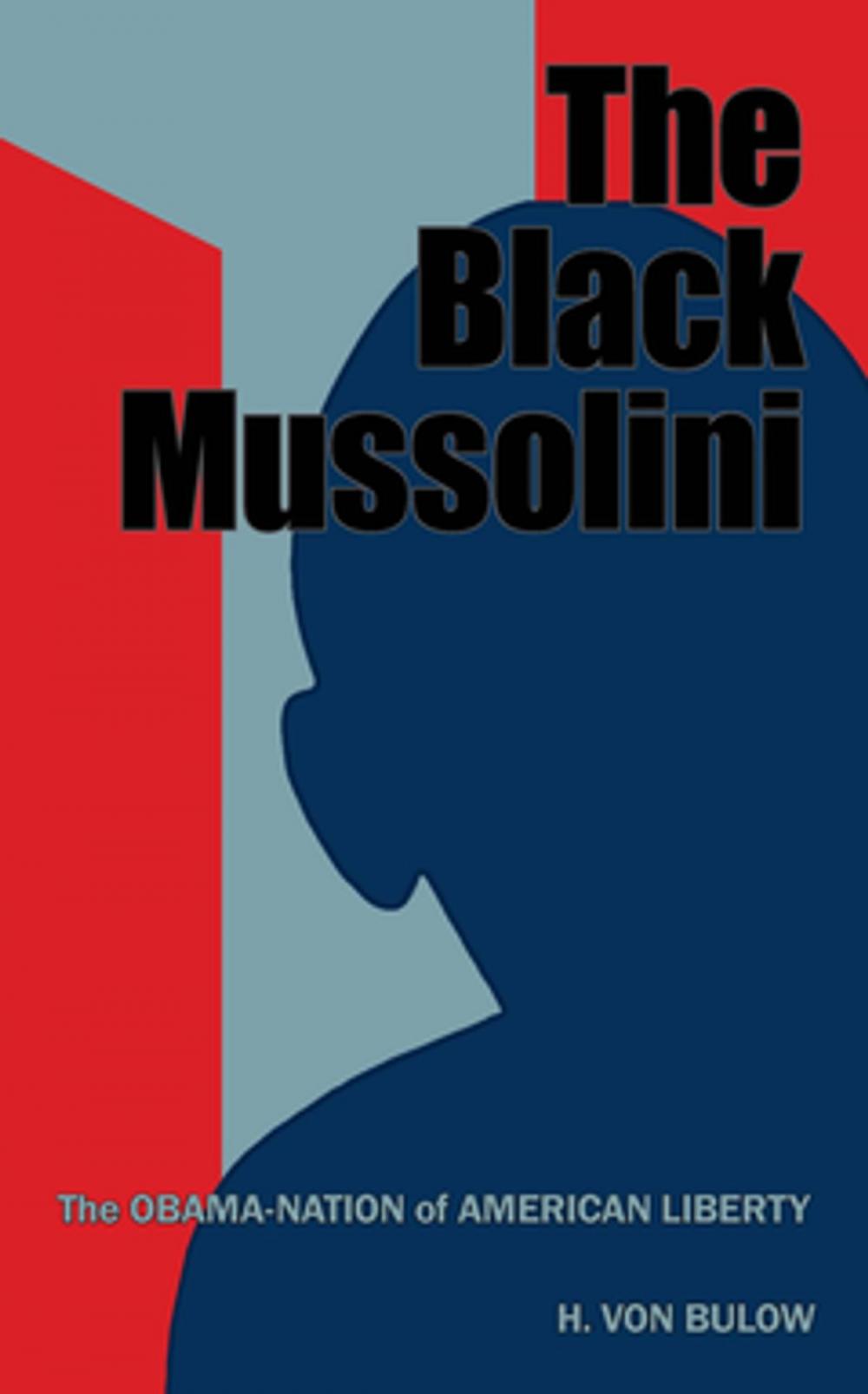 Big bigCover of The Black Mussolini