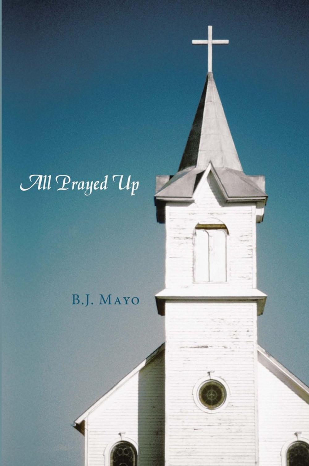 Big bigCover of All Prayed Up