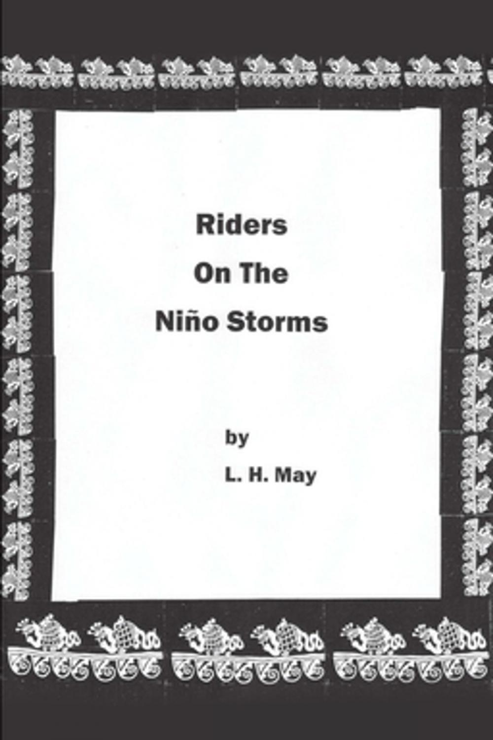 Big bigCover of Riders on the Niño Storms