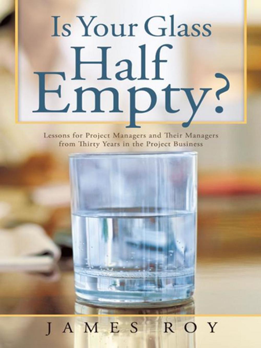 Big bigCover of Is Your Glass Half Empty?