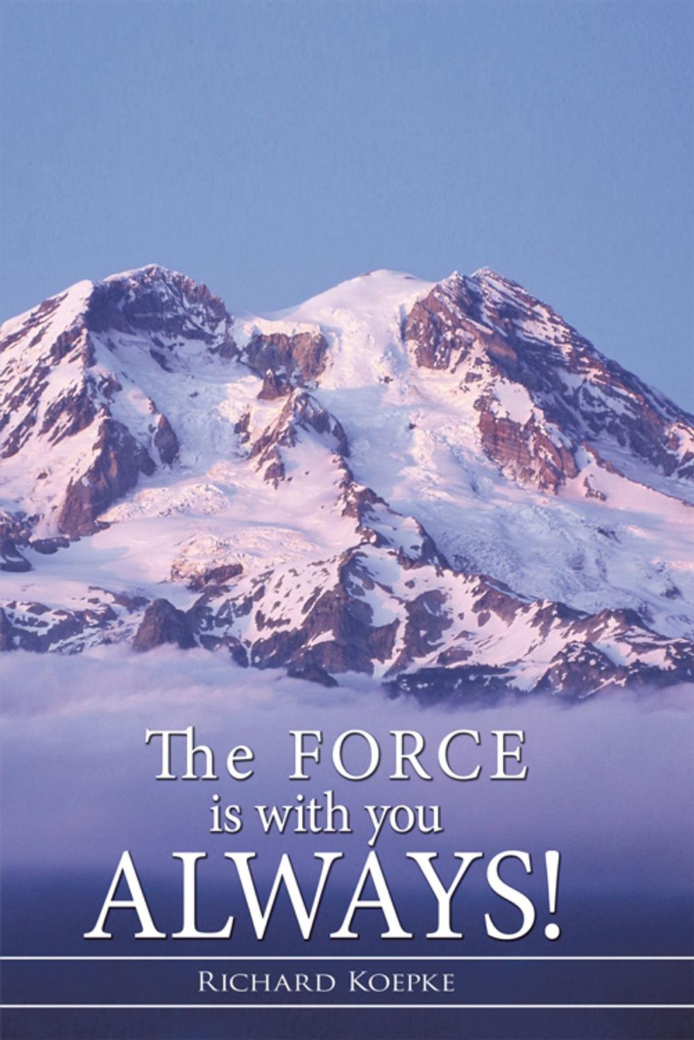 Big bigCover of The Force Is with You Always!