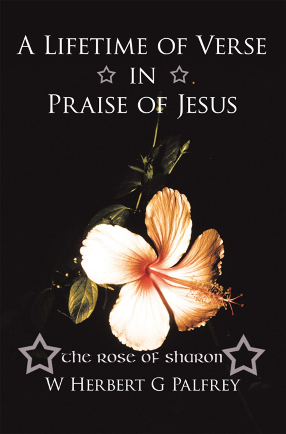 Big bigCover of A Lifetime of Verse in Praise of Jesus