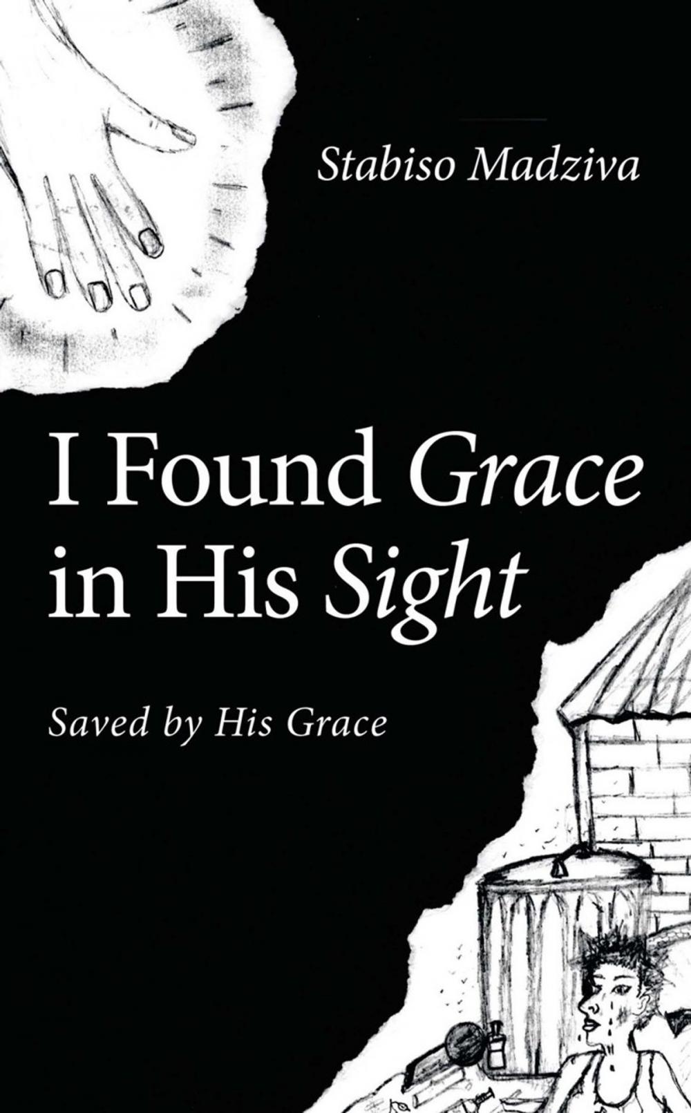 Big bigCover of I Found Grace in His Sight