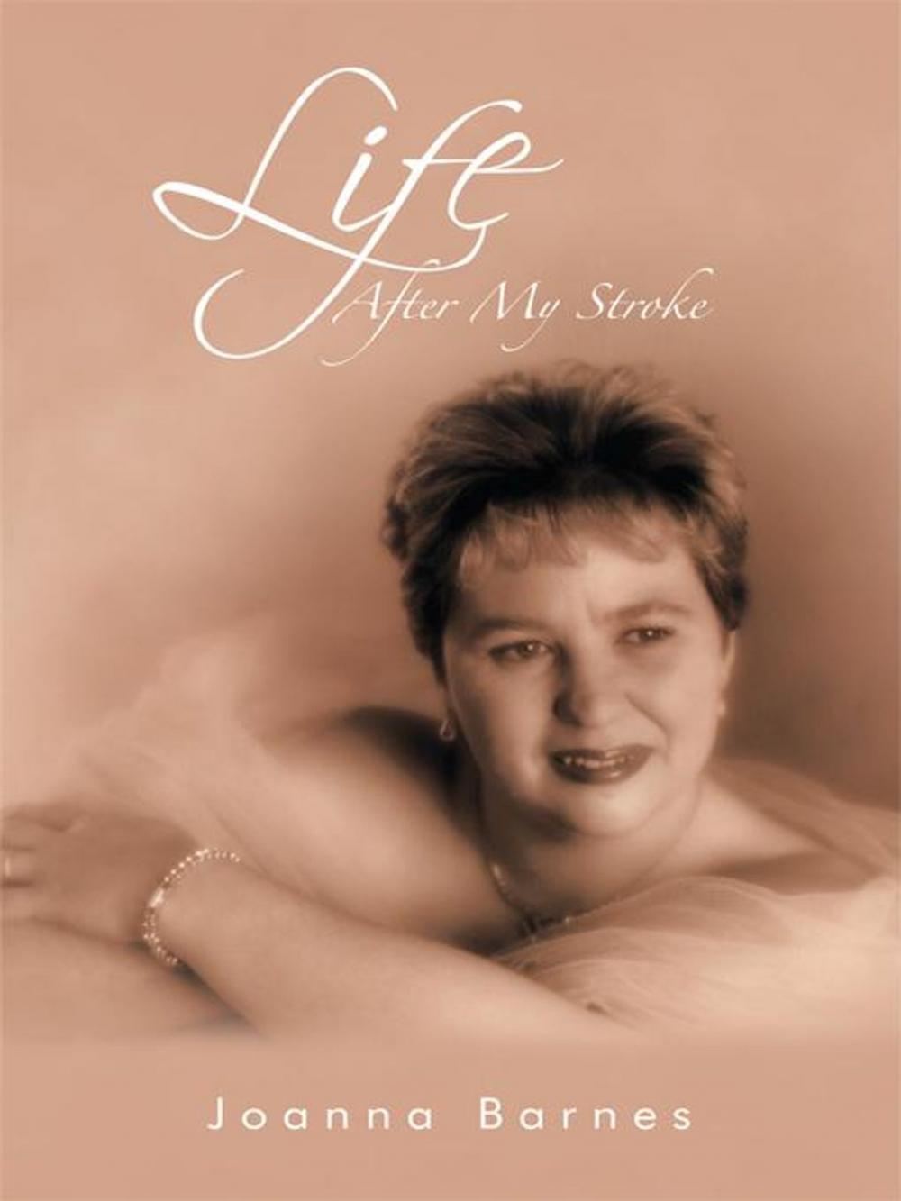 Big bigCover of Life After My Stroke