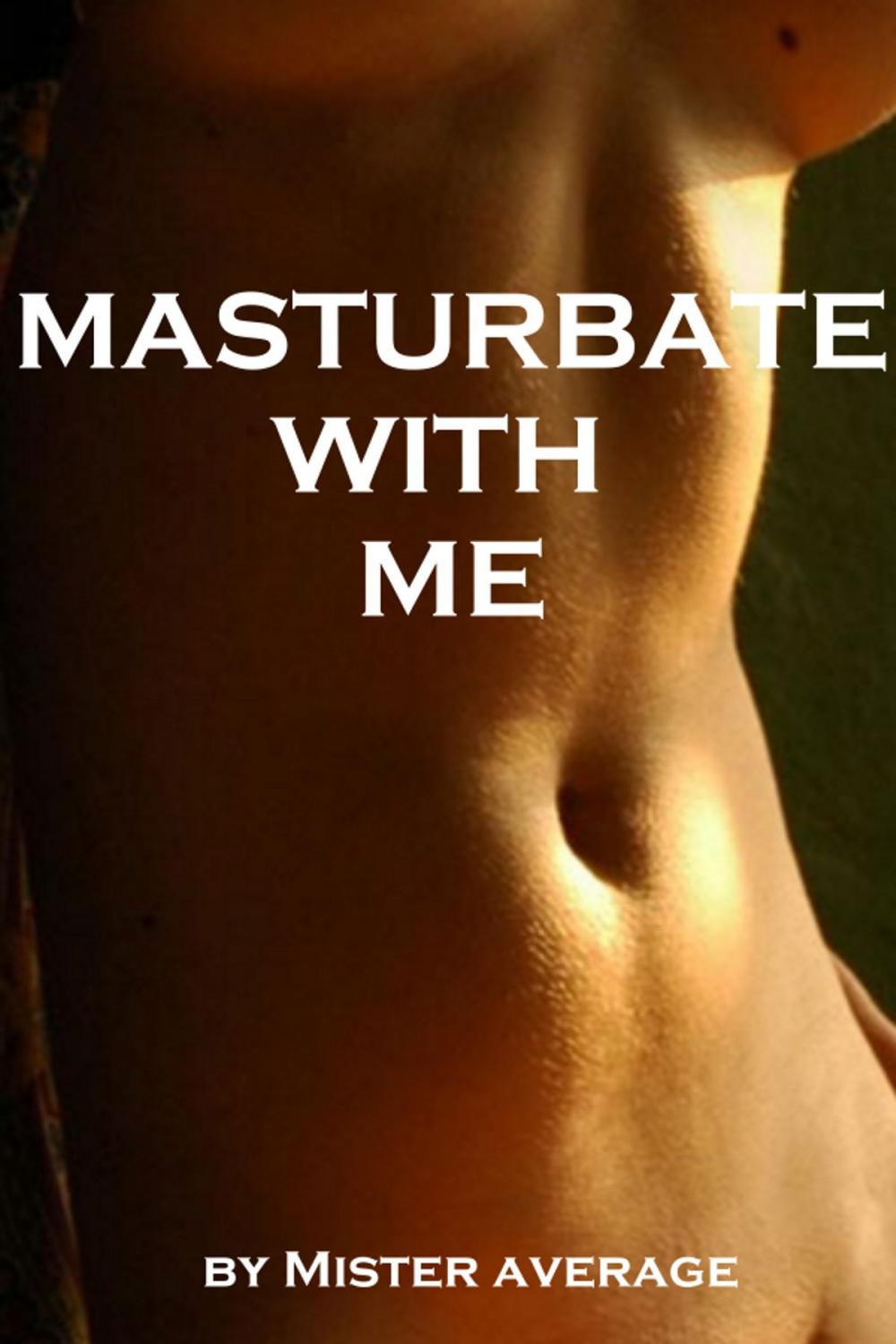 Big bigCover of Masturbate with Me