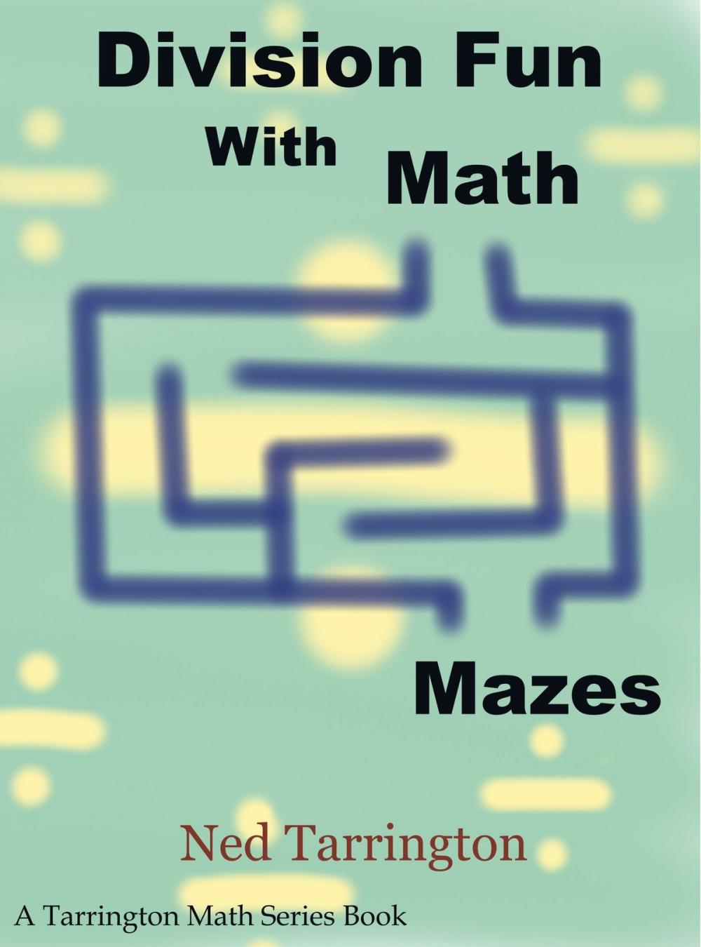 Big bigCover of Division Fun With Math Mazes