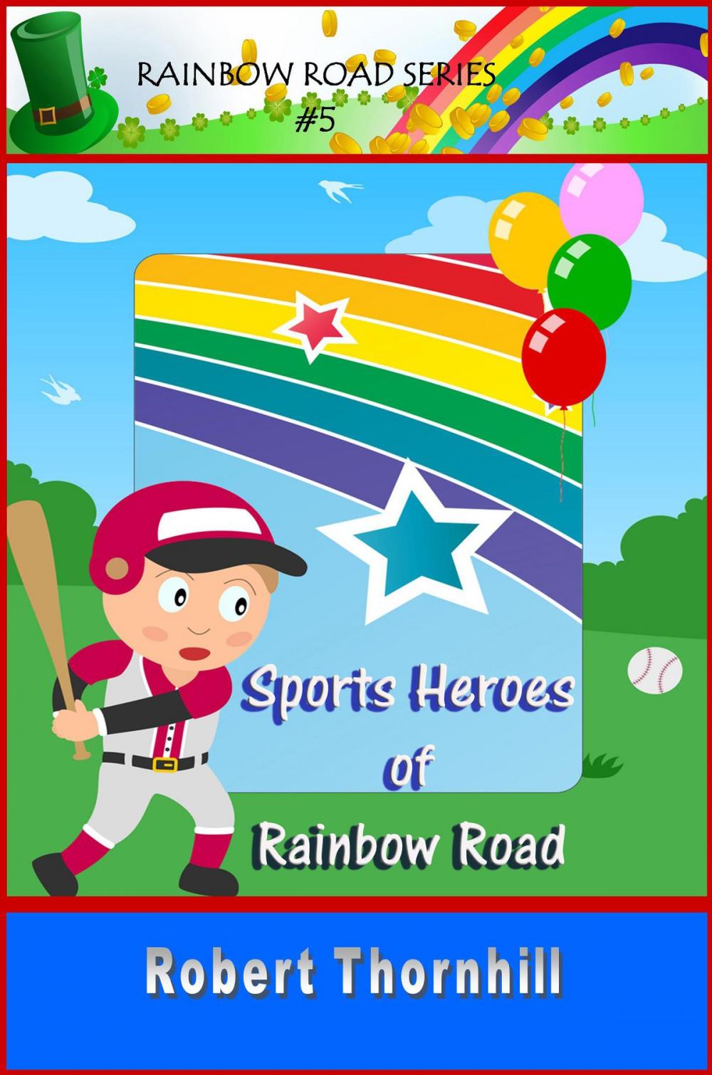 Big bigCover of Sports Heroes Of Rainbow Road