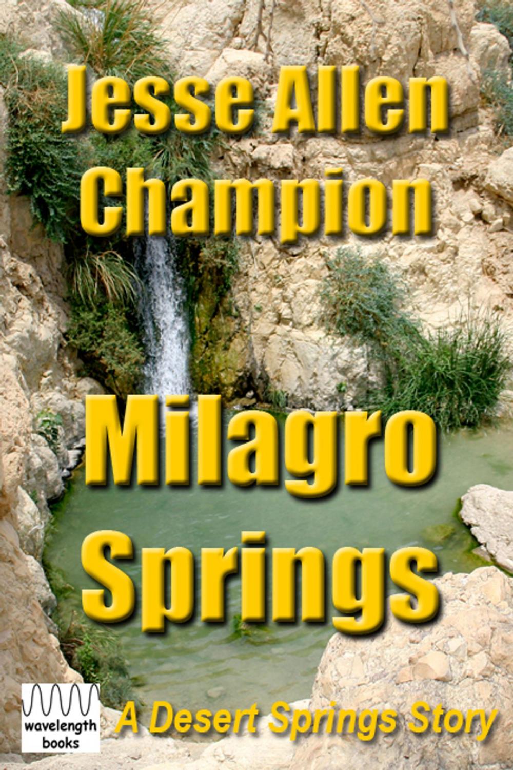 Big bigCover of Milagro Springs