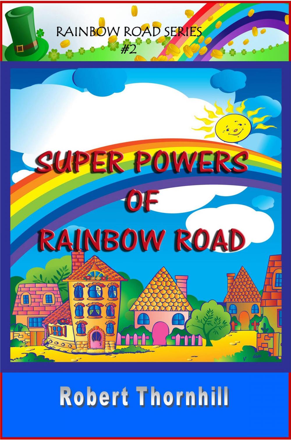Big bigCover of Super Powers Of Rainbow Road