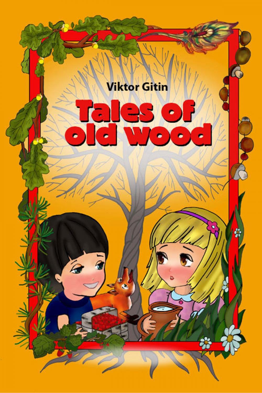 Big bigCover of Tales of old wood