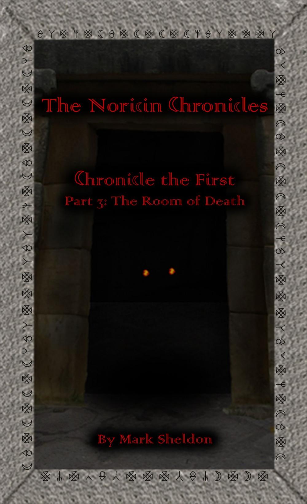 Big bigCover of The Noricin Chronicles: The Room of Death