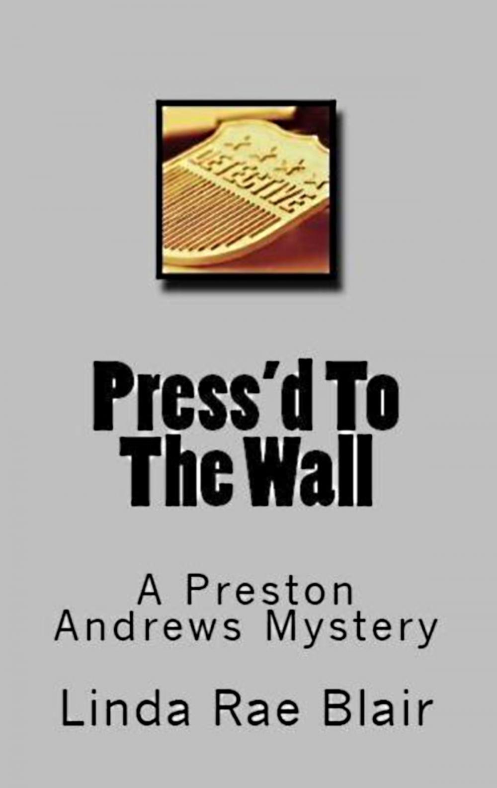 Big bigCover of Press'd To The Wall