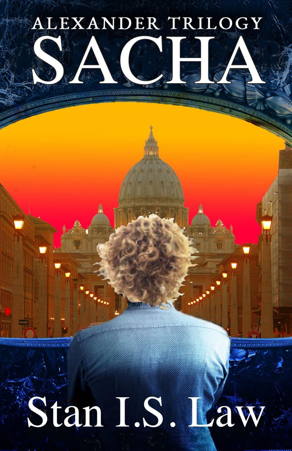 Big bigCover of Sacha—The Way Back (Alexander Trilogy Book Three)