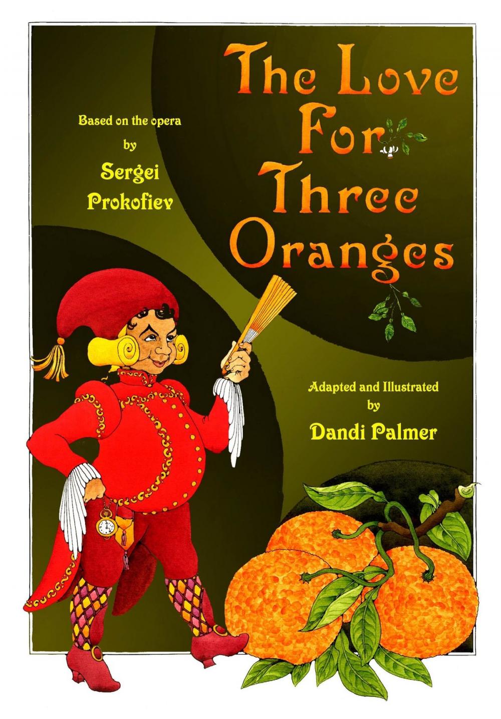 Big bigCover of The Love for Three Oranges