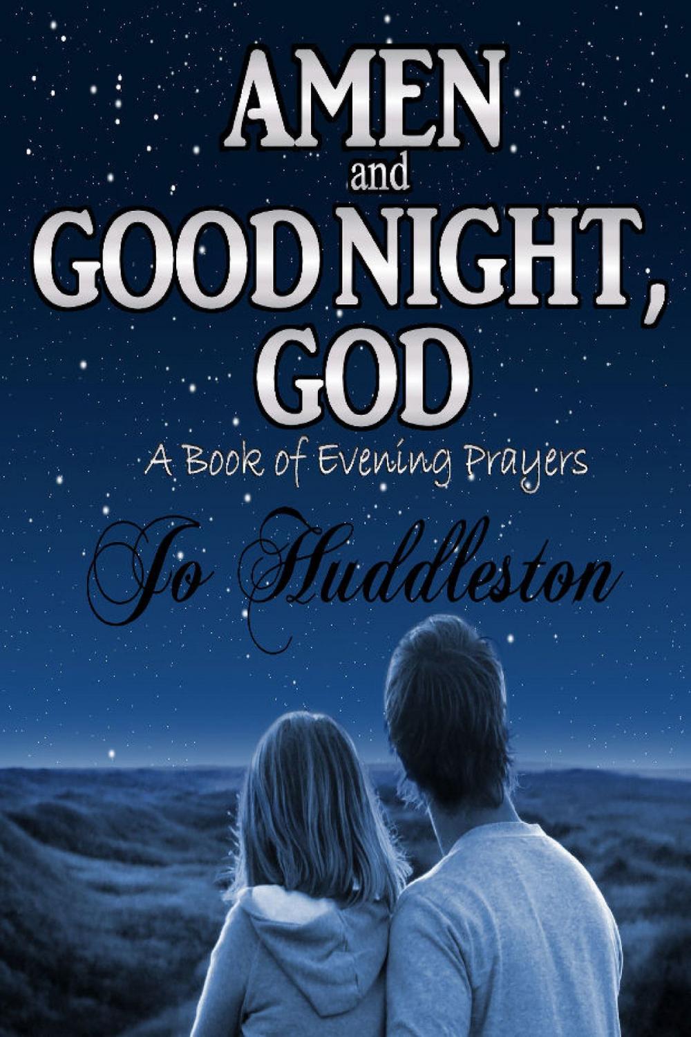Big bigCover of Amen and Good Night, God: A Book of Evening Prayers