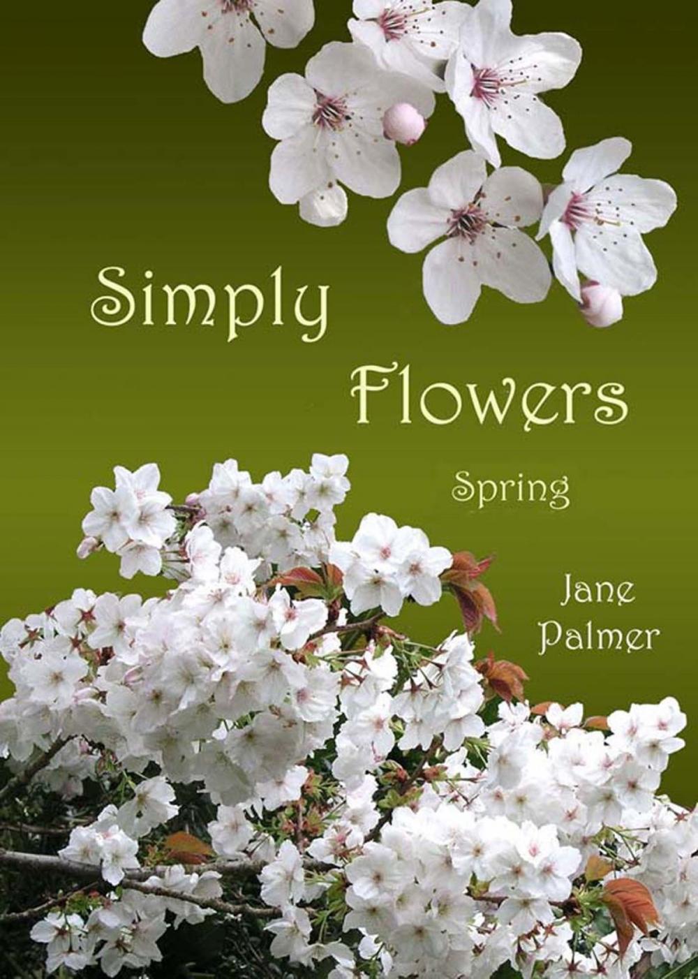 Big bigCover of Simply Flowers, Spring