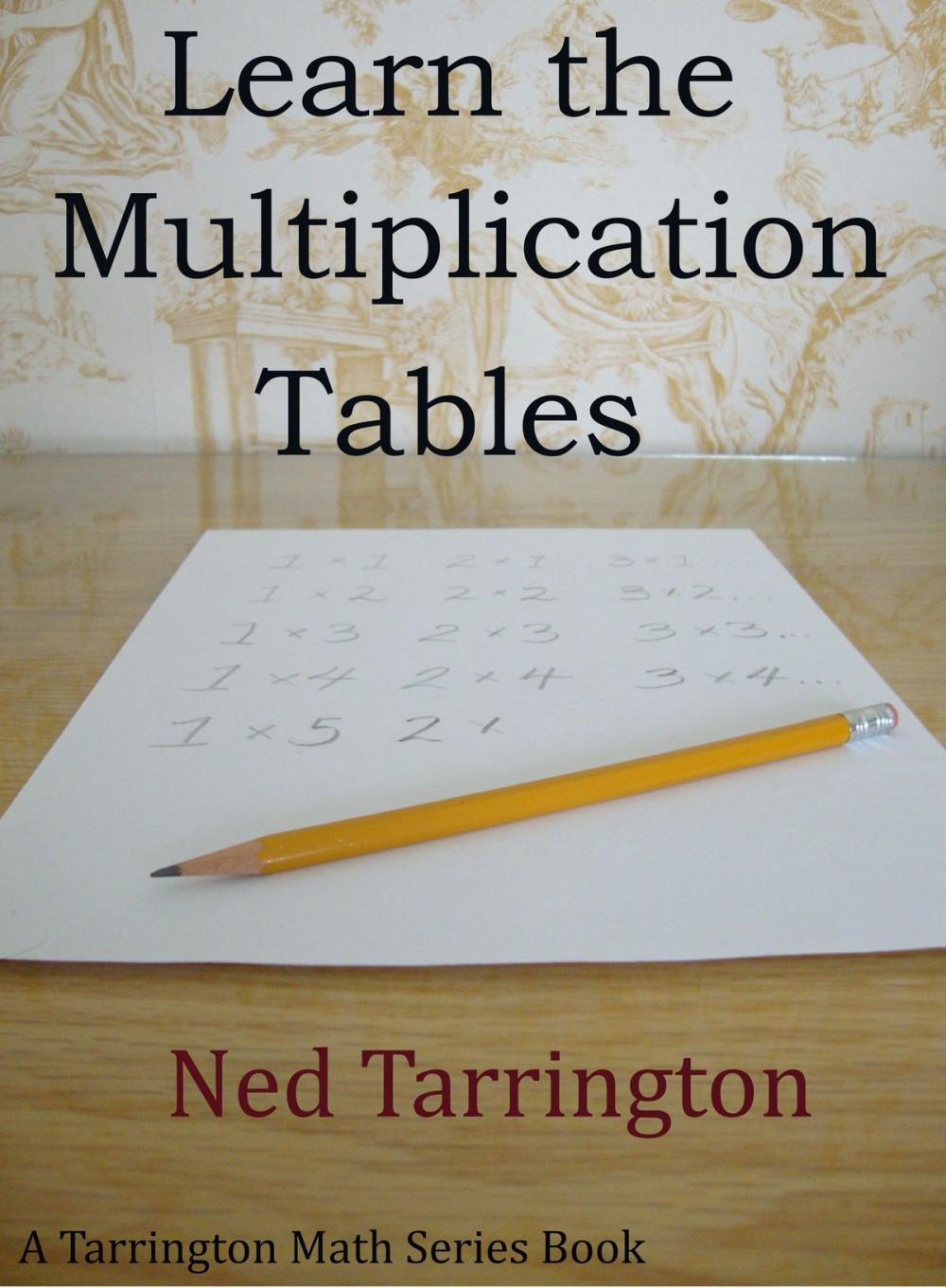 Big bigCover of Learn the Multiplication Tables