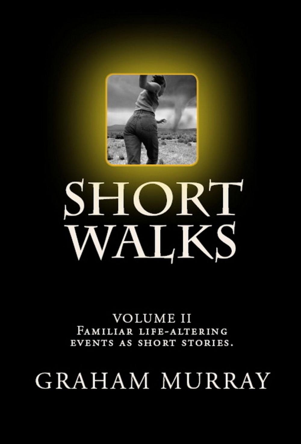 Big bigCover of Short Walks: Volume II