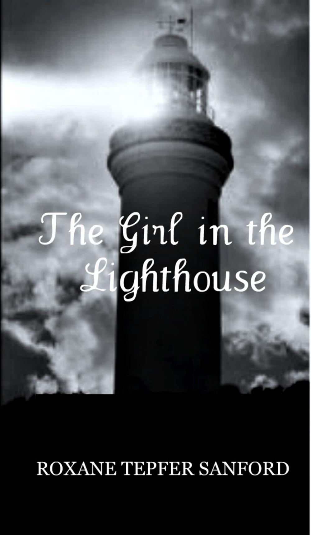 Big bigCover of The Girl in the Lighthouse (Arrington Saga, book 1)