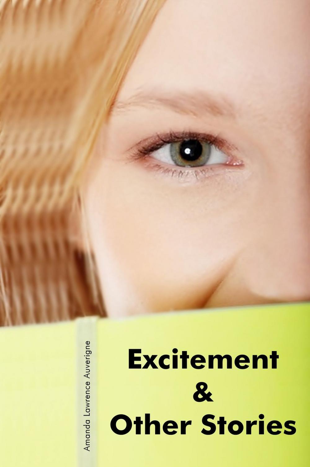 Big bigCover of Excitement & Other Stories