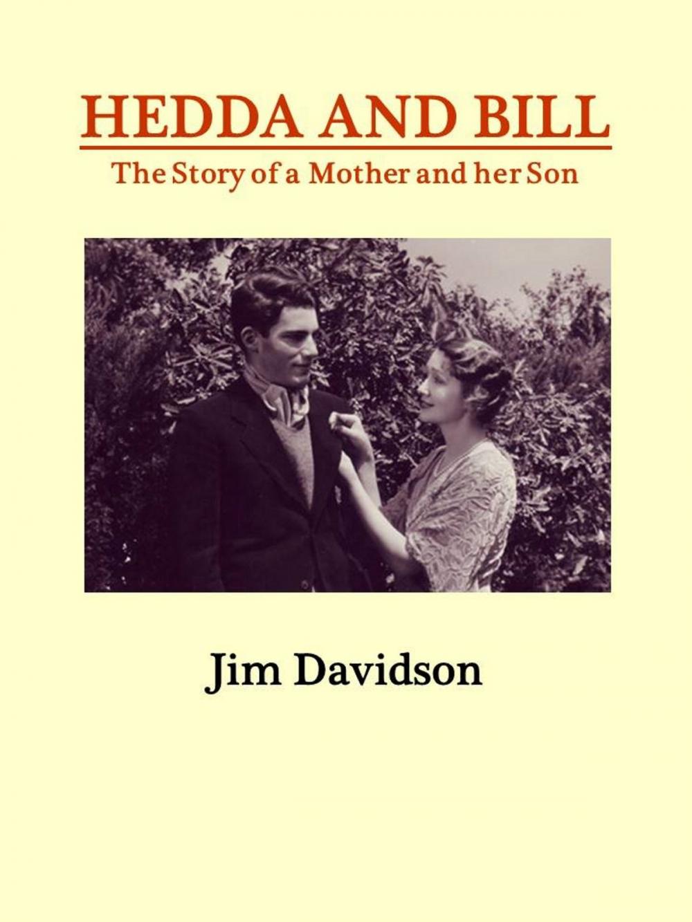 Big bigCover of Hedda and Bill: The Story of a Mother and her Son