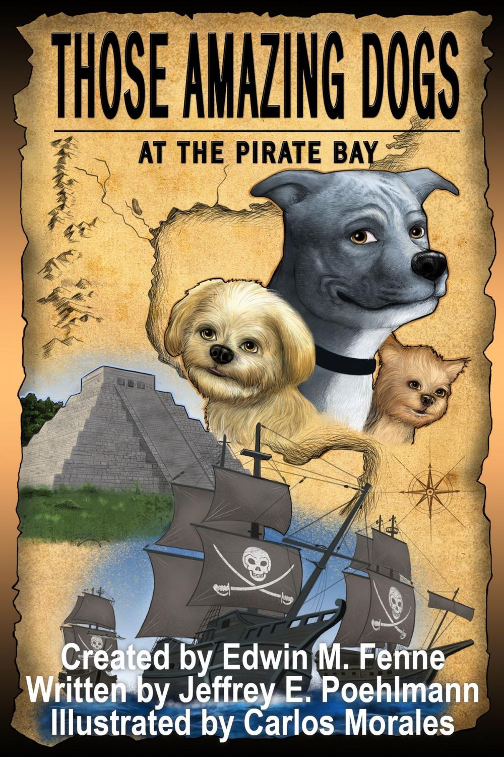 Big bigCover of Those Amazing Dogs Book 4: At the Pirate Bay