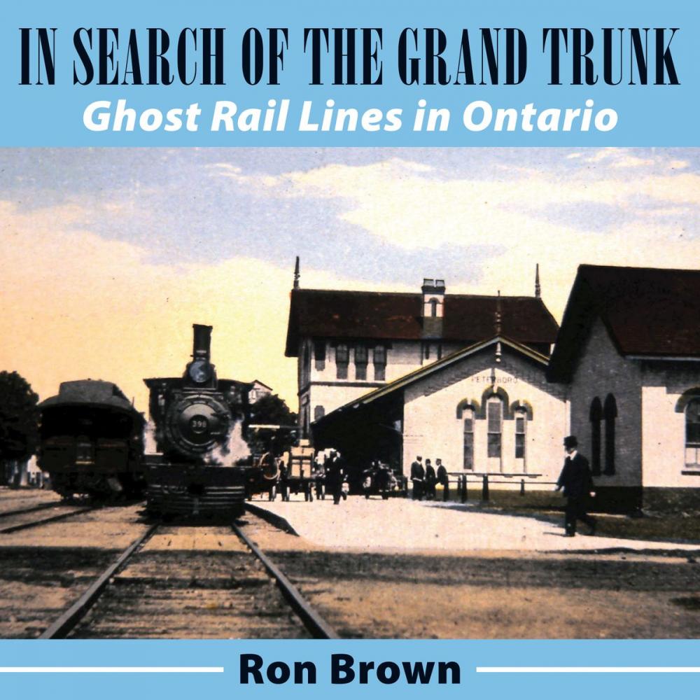 Big bigCover of In Search of the Grand Trunk