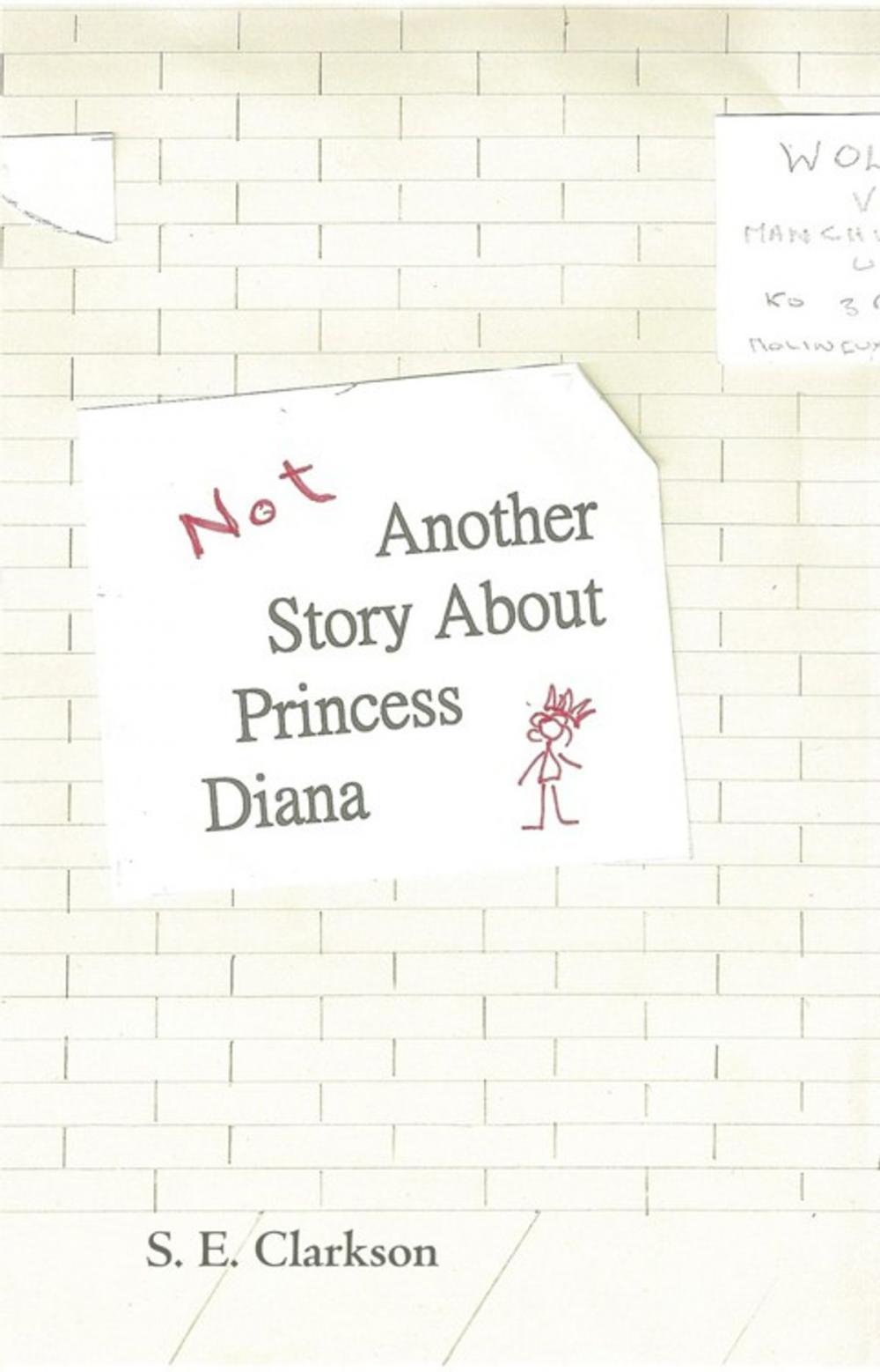 Big bigCover of Not Another Story About Princess Diana