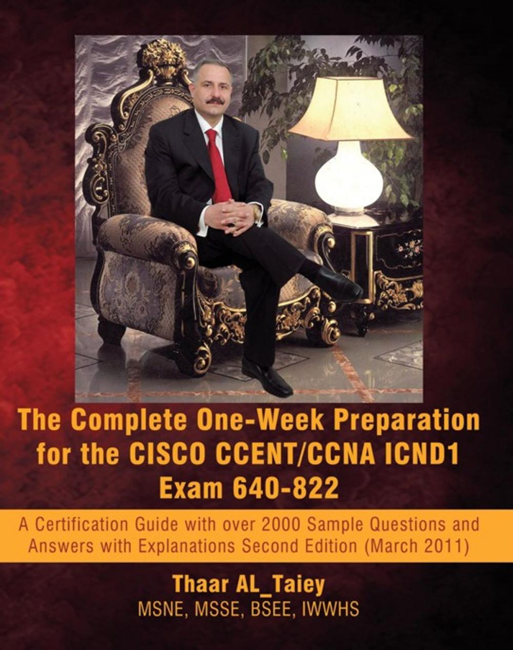 Big bigCover of The Complete One-Week Preparation for the Cisco Ccent/Ccna Icnd1 Exam 640-822