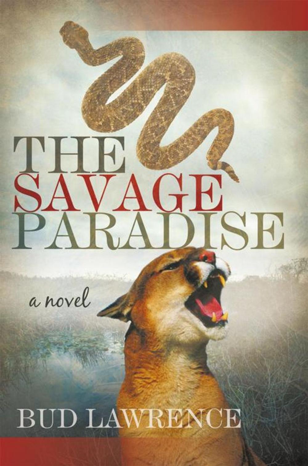 Big bigCover of The Savage Paradise