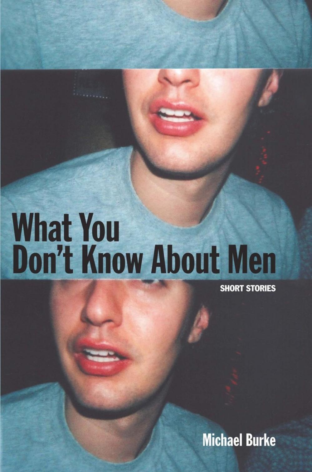 Big bigCover of What You Don't Know About Men