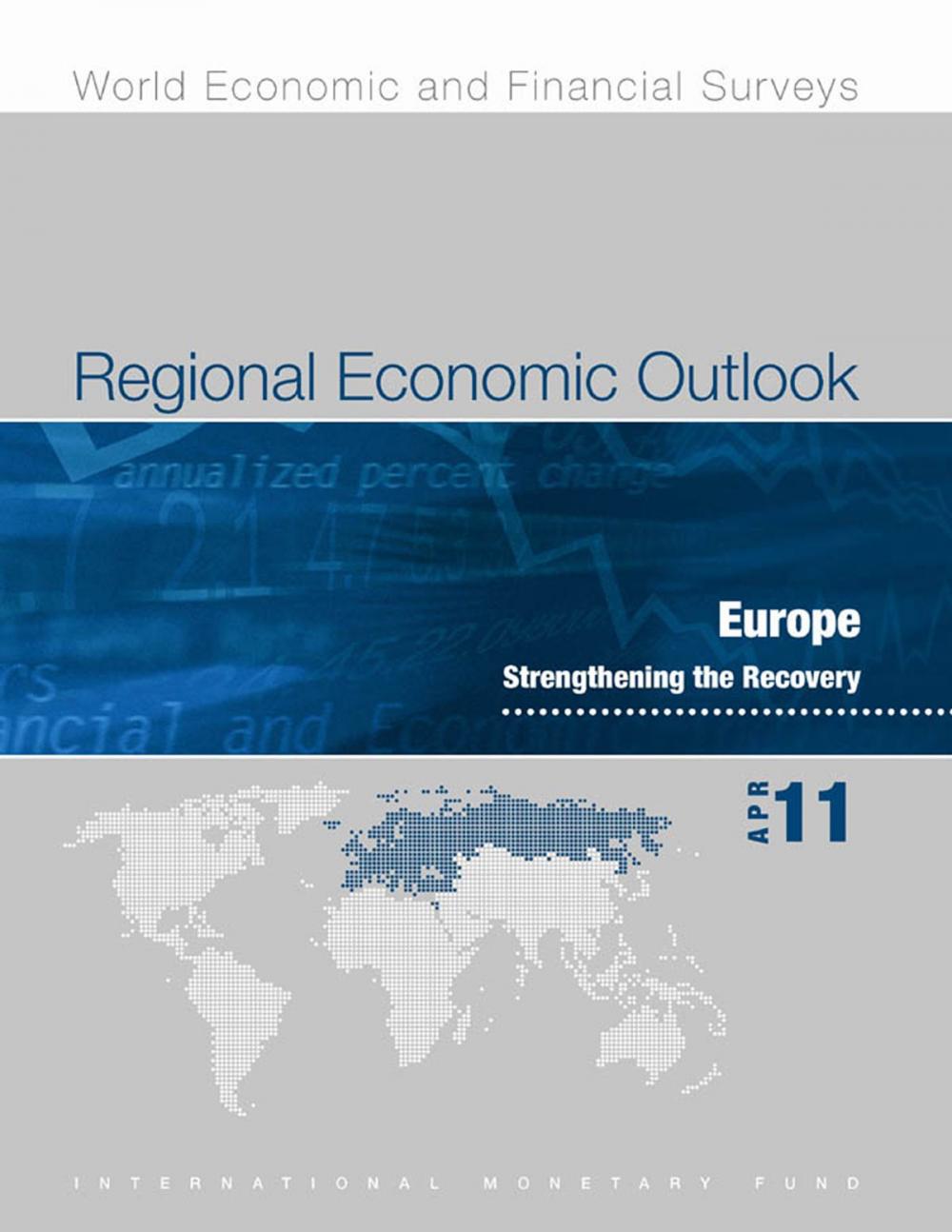 Big bigCover of Regional Economic Outlook: Europe, April 2011