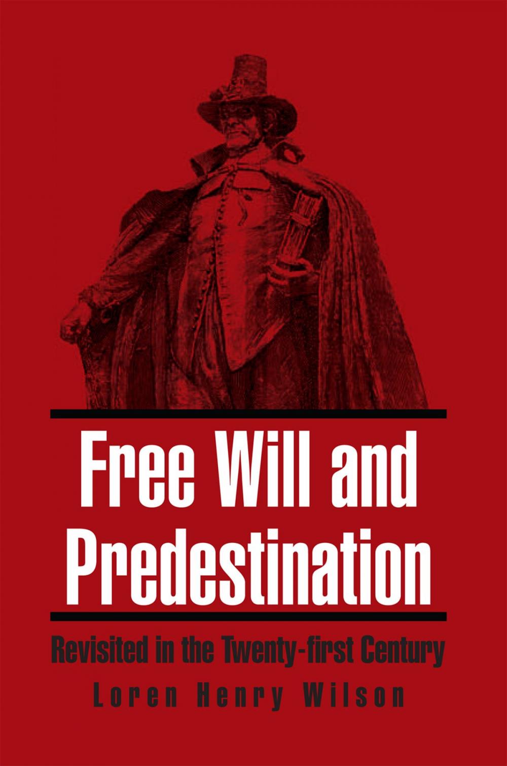 Big bigCover of Free Will and Predestination