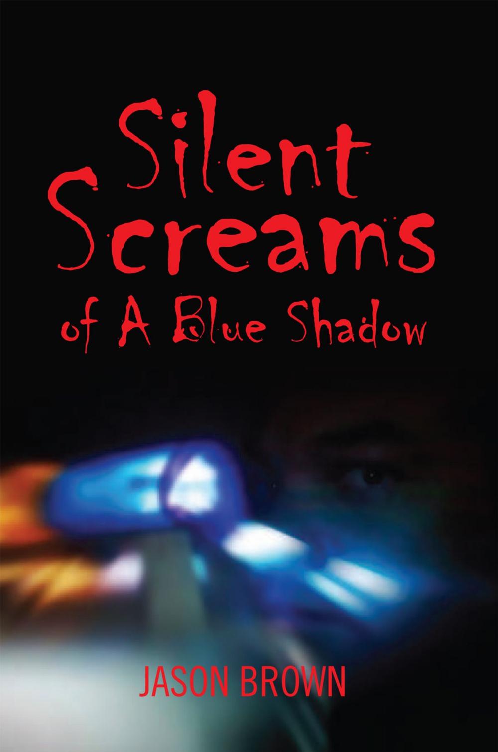 Big bigCover of Silent Screams of a Blue Shadow