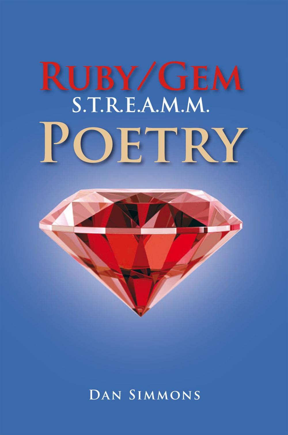 Big bigCover of Ruby/Gem S.T.R.E.A.M.M. Poetry