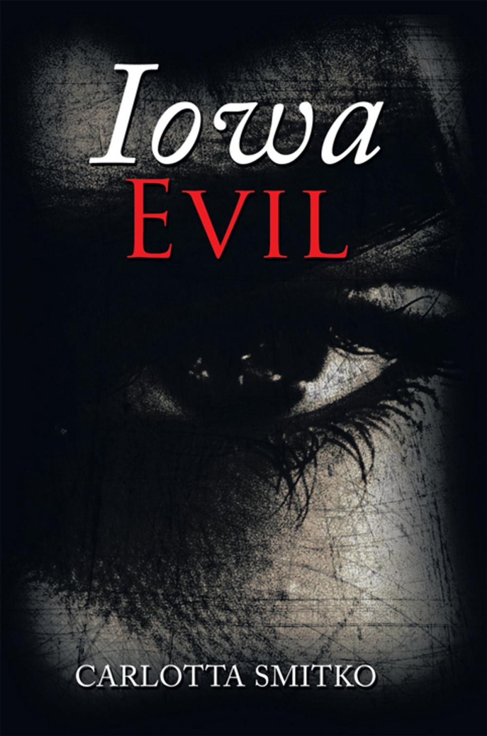 Big bigCover of Iowa Evil