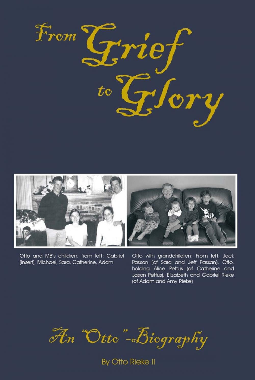 Big bigCover of From Grief to Glory