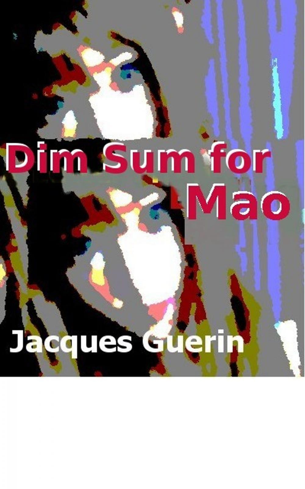 Big bigCover of Dim Sum for Mao