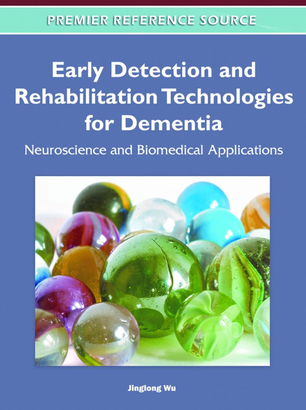 Big bigCover of Early Detection and Rehabilitation Technologies for Dementia
