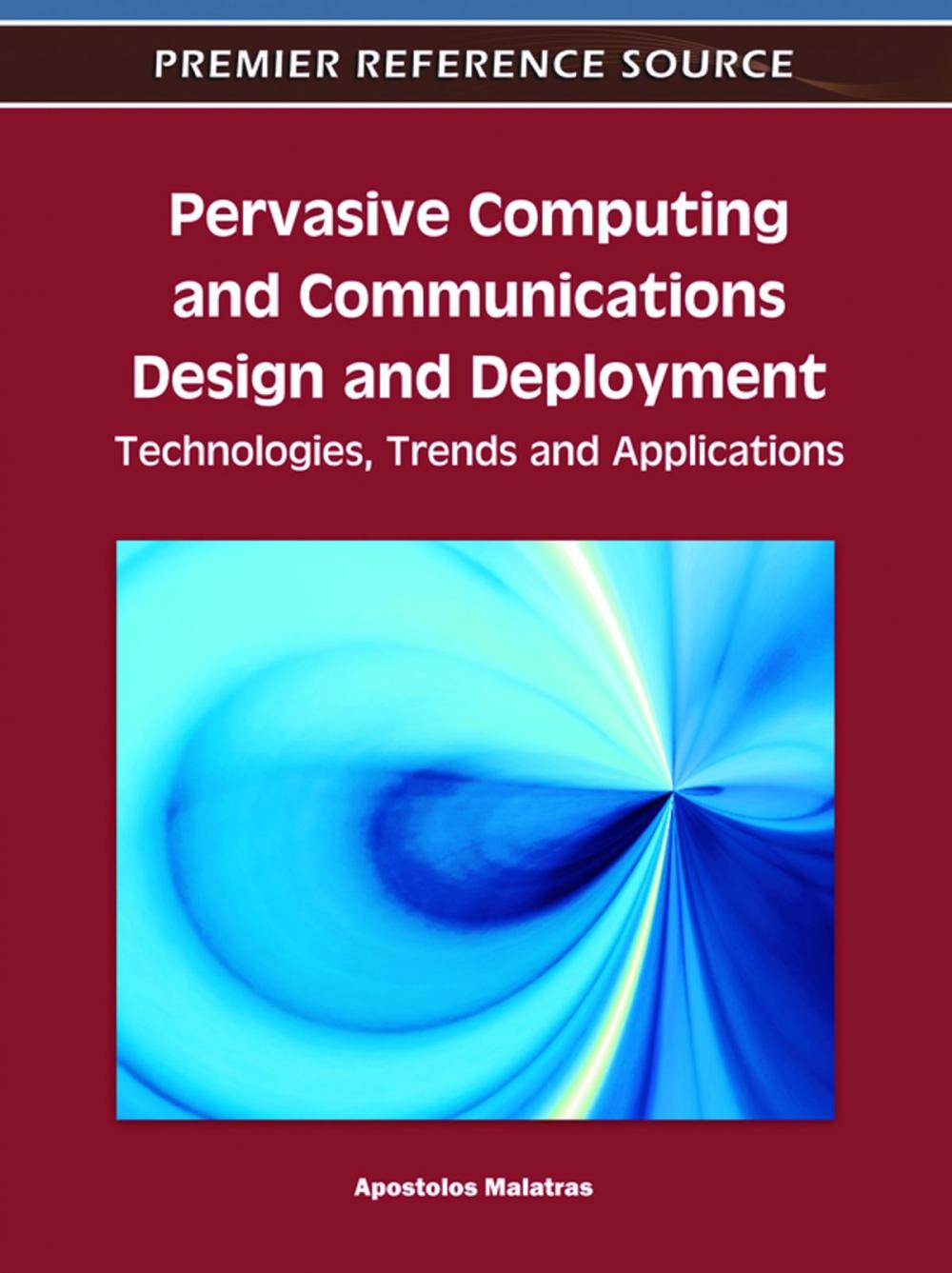 Big bigCover of Pervasive Computing and Communications Design and Deployment