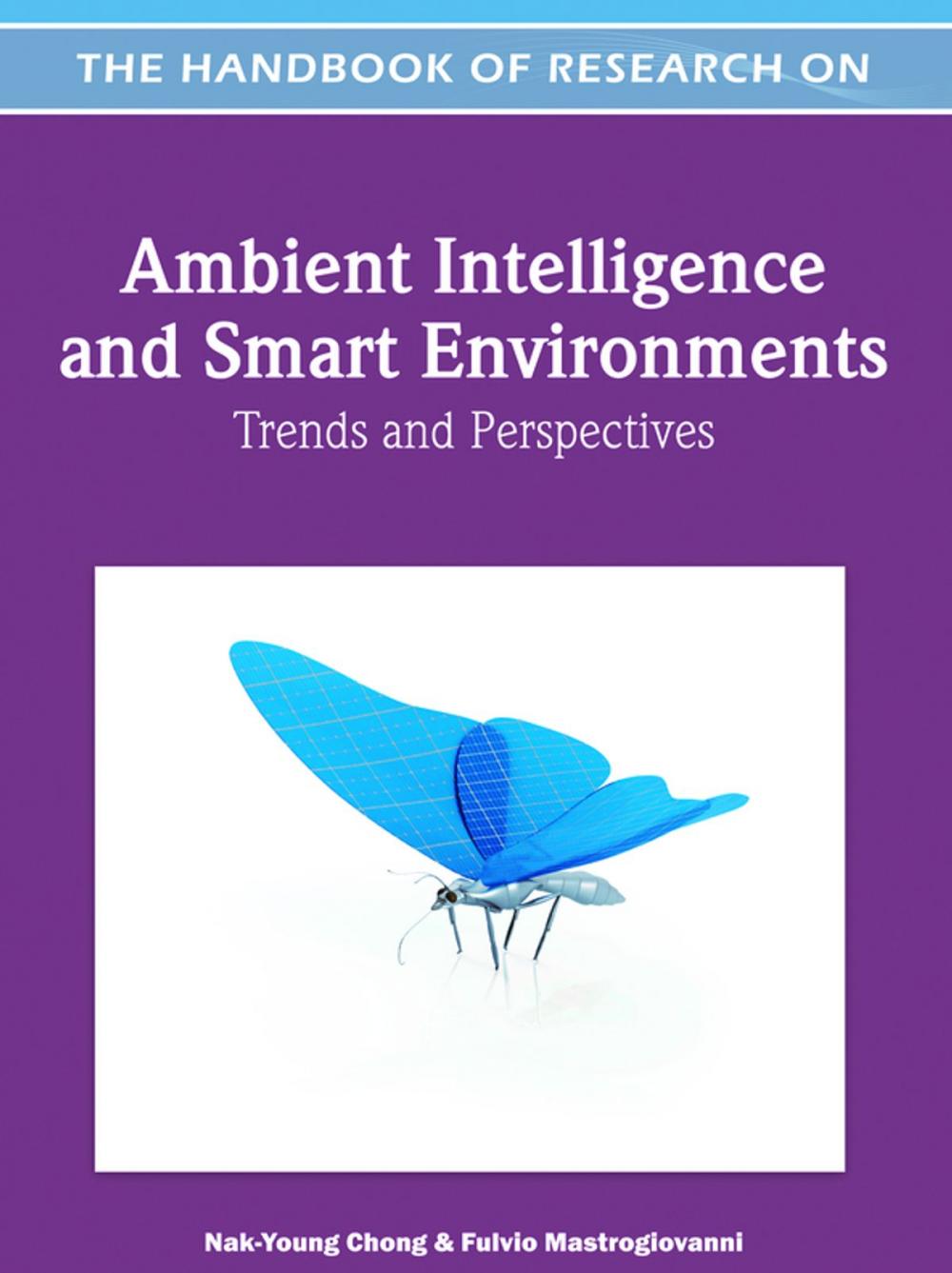 Big bigCover of Handbook of Research on Ambient Intelligence and Smart Environments
