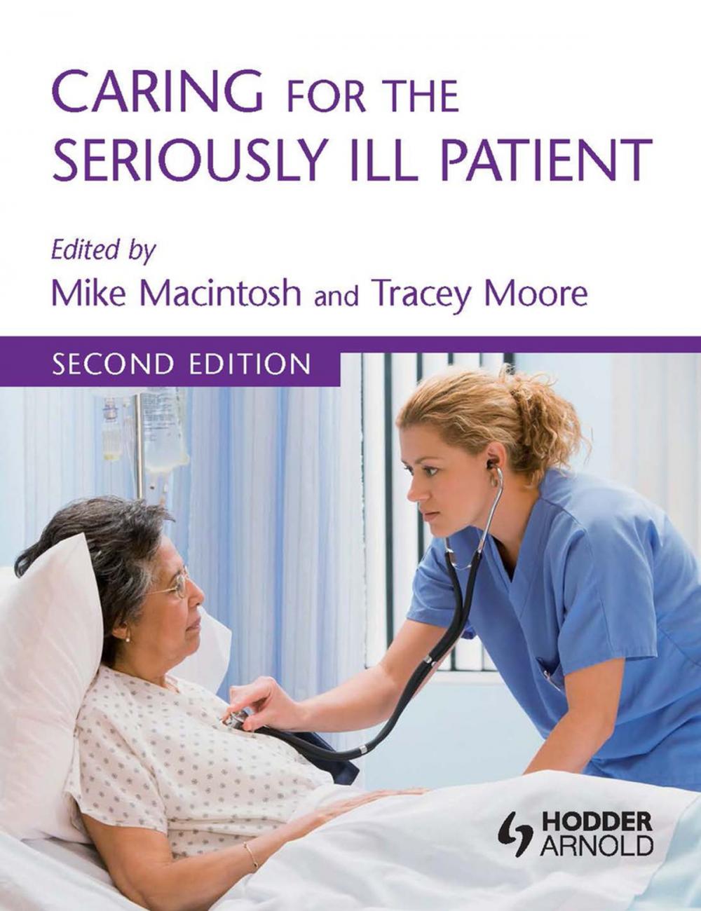 Big bigCover of Caring for the Seriously Ill Patient 2E