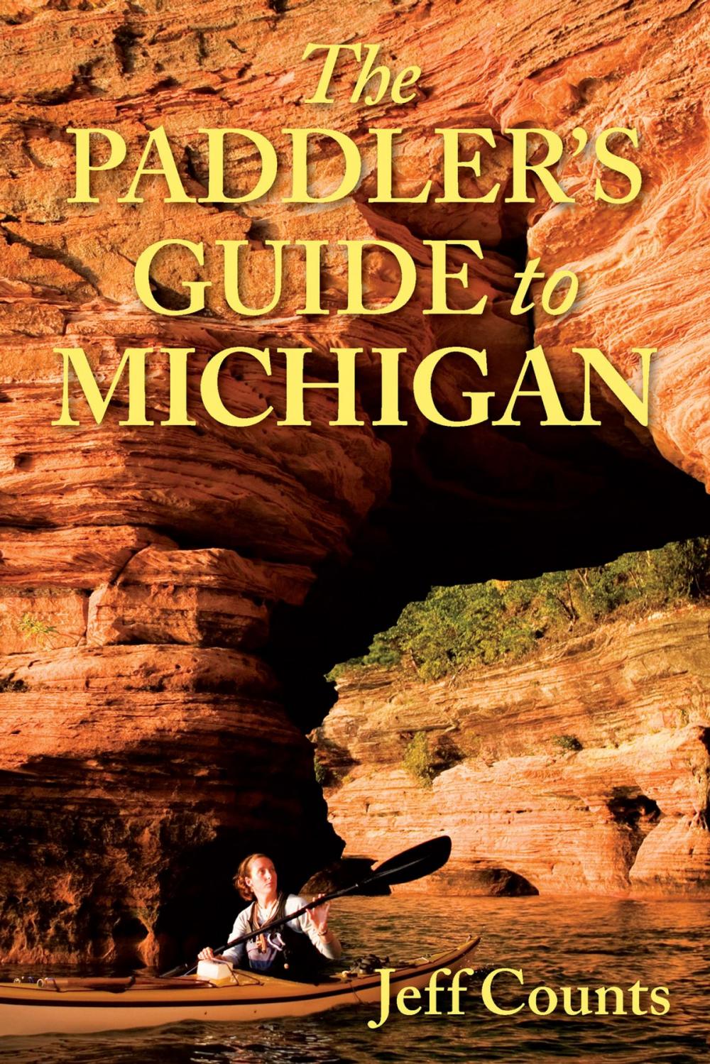 Big bigCover of The Paddler's Guide to Michigan