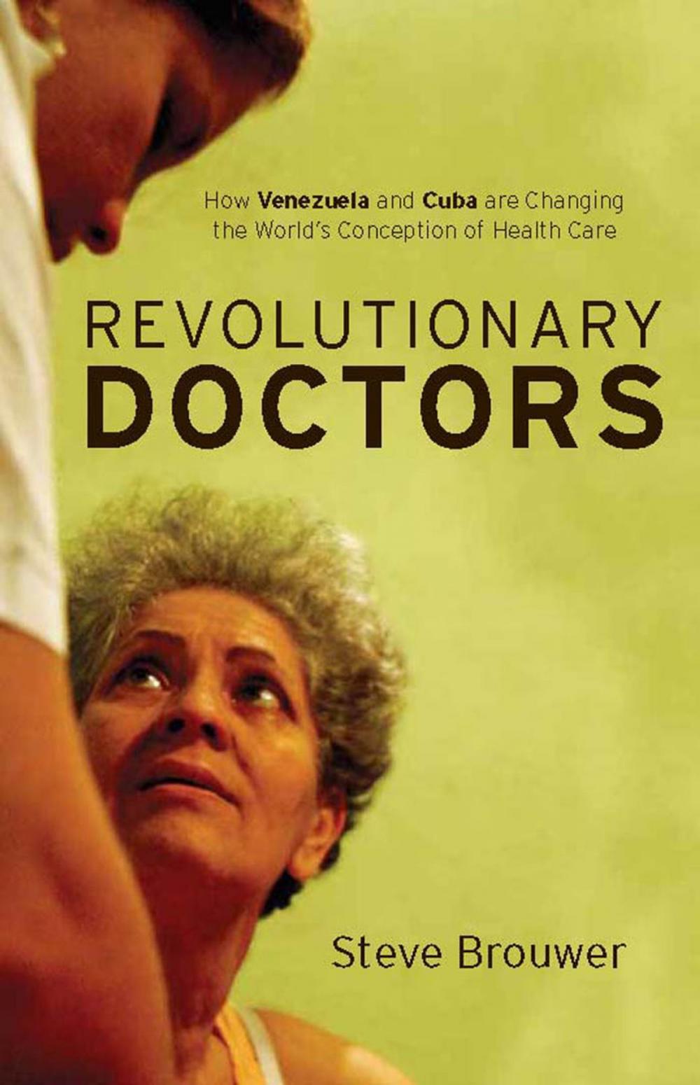 Big bigCover of Revolutionary Doctors